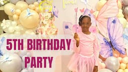 Eleanor's 5th Birthday Party | Butterfly themed birthday party