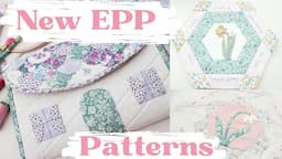 New English Paper Piecing Pattern Releases - Sewing Case, Mini Quilts