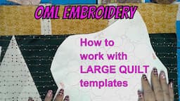 How to use large templates for Quilting in the hoop (ITH) tutorial