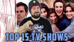 Top 15 TV Shows of All Time