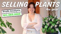 My 4th Year Selling Houseplants from Home | Yearly Review + Profits