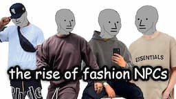 THE RISE OF FASHION NPCs