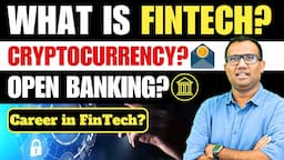 What is FinTech? | Fintech Explained | Crypto |Open Banking |Blockchain Technology #fintech #finance