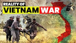 Reality of Vietnam War | History of Indochina War