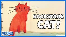 Back Stage Cat! | Read Aloud Kids Book | Vooks Narrated Storybooks