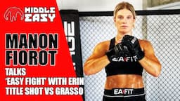 Manon Fiorot talks 'easy fight' Erin Blanchfield, wants Title shot Vs Alexa Grasso in the Sphere.