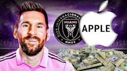 How Much Is Apple Paying for Messi to Play in MLS? [And WHY]  | Money Algorithm