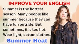 Summer Heat ☀️ | Improve your English | Everyday Speaking | Level 1 | Shadowing Method