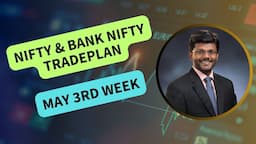 Nifty and BNF tradeplan for MAY 3rd week using CPR Indicator