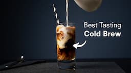 The Ultimate guide to Cold Brew Coffee