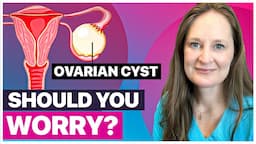 Ovarian Cysts: Everything You Need to Know by Dr. Lora Shahine