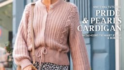 Pride and Pearls Cardigan Tutorial w/Bobbles & I-Cord Tie Waist Strap