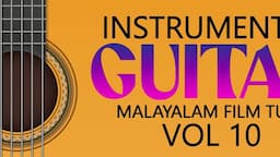 Instrumental Guitar | Malayalam Film Tunes Vol  10