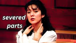 Severed Parts: The Case of Lorena and John Bobbitt