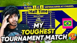 MY TOUGHEST TOURNAMENT MATCH IN EFOOTBALL23 MOBILE 🔥