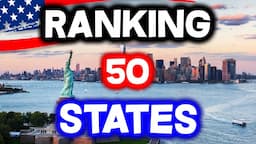 All 50 STATES in AMERICA Ranked WORST to BEST