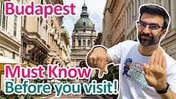 BUDAPEST: 15 Things you MUST KNOW before visiting! | Hungary Travel Guide