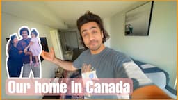 So This is OUR HOME IN CANADA | Sahi Guess Kiya.