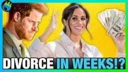 Meghan Markle WEEKS AWAY to DIVORCE Prince Harry After His MULTI MILLION DOLLAR INHERITANCE!?