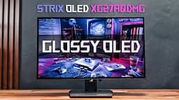 ROG Strix OLED XG27AQDMG Review - Glossy WOLED!