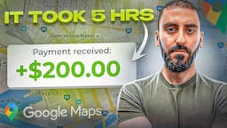 I Tried Making $200/Day With Google Maps - Make Money Online