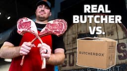 ButcherBox VS. REAL BUTCHER