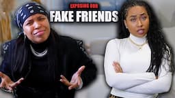 Exposing Our Fake Friends | Just Between Us Podcast Ep 4