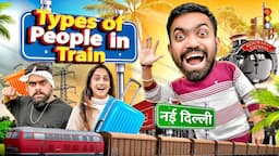 Types Of People In Train | Guddu Bhaiya