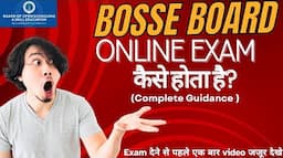 BOSSE Board online exam guidelines 2024 update ll bosse board online exam complete guidance. #bosse