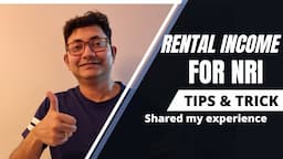 How I am going to earn rental income as a NRI I Safest way explained my experience.