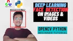 Deep Learning Based Face Detection|OpenCV Tutorial|