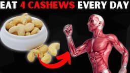 12 Amazing Benefits of Eating 4 Cashews Every Day