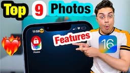 Top 9 iOS 16 Photos Features | iOS 16 Lock Screen