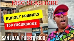 Affordable Adventure: HOW TO EXPLORE SAN JUAN On A Budget! (MSC SEASHORE)