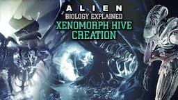 How do the Xenomorphs Create their Hives? (Hive Mind) - Alien Biology Explained