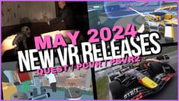 Top VR Games Coming May 2024: Must-Play On PSVR2, Quest 3 & PCVR | TruGamer4Realz