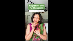 Weight loss tips for Menopause