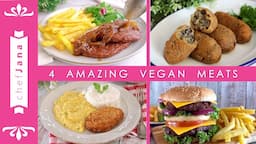 4 AMAZING AND EASY VEGAN 'MEAT' RECIPES