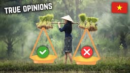 🇻🇳| VIETNAM, NO HOLDING BACK HONEST OPINIONS. True Opinions 2025