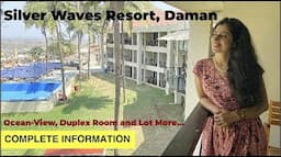 Silver Waves Resort & Spa Daman | Goa feels in Daman | Special Activities in the resort |Duplex Room