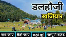 Dalhousie Tour Guide | Dalhousie Tourist Places | Dalhousie Khajjiar | Dalhousie Tour | Dalhousie