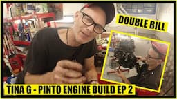 TINA G ROAD TRIP - ENGINE BUILD EP2 BONUS