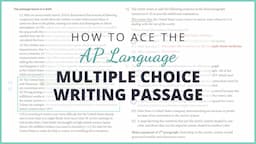 Ace the AP Lang Multiple Choice Writing Passage: Annotations & Answer Explanations