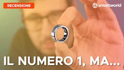 Questo è l'ANELLO SMART da BATTERE: recensione Oura Ring 3