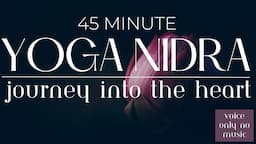 Yoga Nidra for Heart Connection