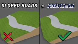 Sloped Roads in Archicad Tutorial