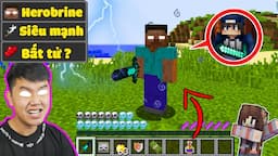 Minecraft, Nhưng bqThanh là HEROBRINE Có Sức Mạnh Bí Ẩn Troll Ốc...