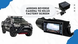 DIY: How to Add Reverse Camera to Toyota Hilux 2014, 2015, 2016, 2017, 2018, 2019, 2020 | AC-TOY-RC4