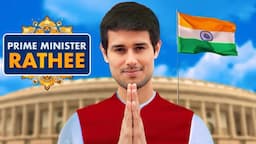 What if I become India's Prime Minister? | Dhruv Rathee