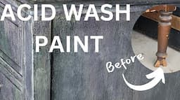 How to Acid Wash Furniture